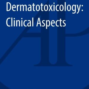 Applied Dermatotoxicology: Clinical Aspects