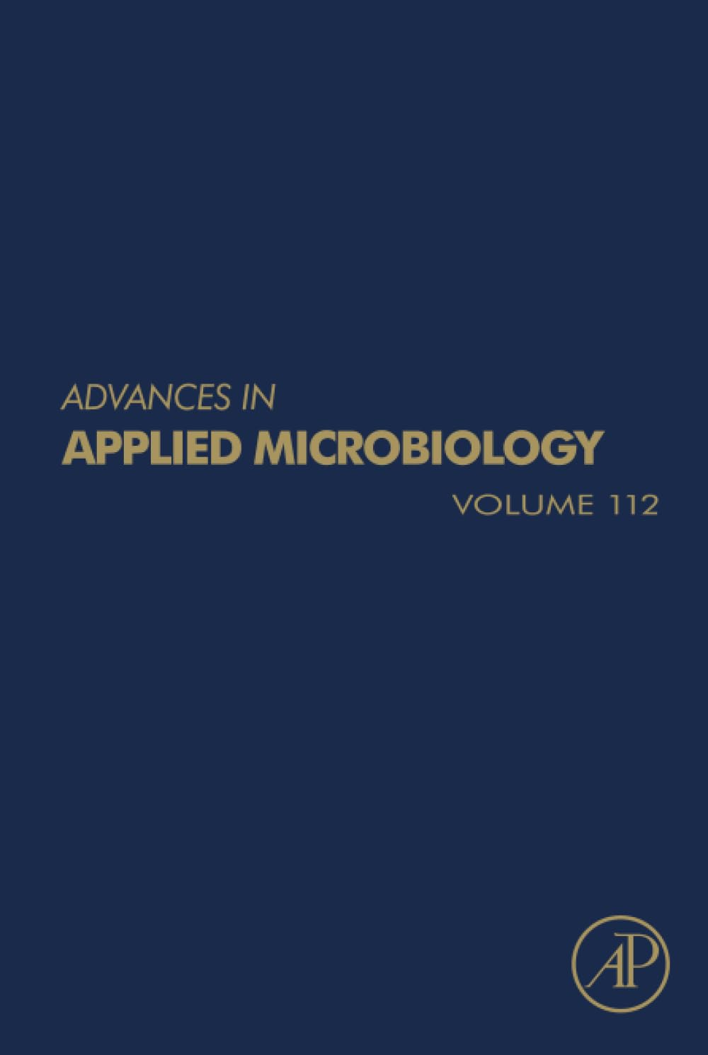 Advances in Applied Microbiology (Volume 112)