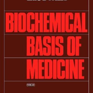 Biochemical Basis of Medicine