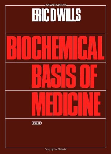 Biochemical Basis of Medicine