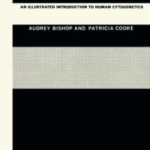 Human Chromosomes: An Illustrated Introduction to Human Cytogenetics