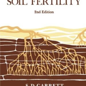 Soil Fungi and Soil Fertility: An Introduction to Soil Mycology