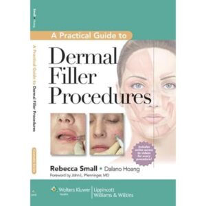 LWW - A Practical Guide to Dermal Filler Procedures-ISBN: 9781609131487