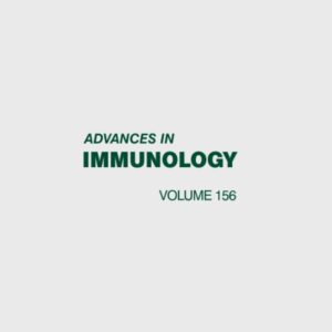 Advances in Immunology (Volume 156)