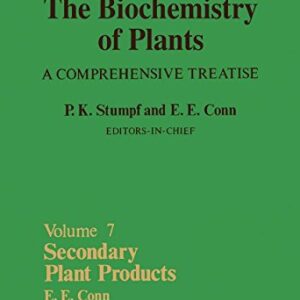 Secondary Plant Products: A Comprehensive Treatise (Volume 7) (Biochemistry of Plants