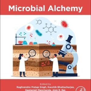 Microbial Alchemy