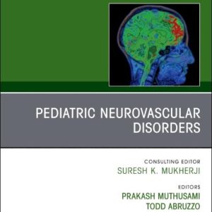 Pediatric Neurovascular Disorders