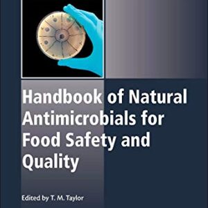 Handbook of Natural Antimicrobials for Food Safety and Quality (Woodhead Publishing Series in Food Science