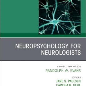 Neuropsychology for Neurologists