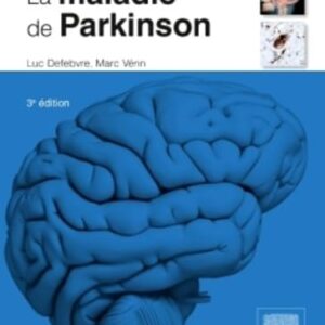 La Maladie De Parkinson (Monographies De Neurologie) (French Edition)