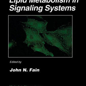 Lipid Metabolism in Signaling Systems