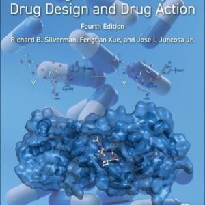 The Organic Chemistry of Drug Design and Drug Action