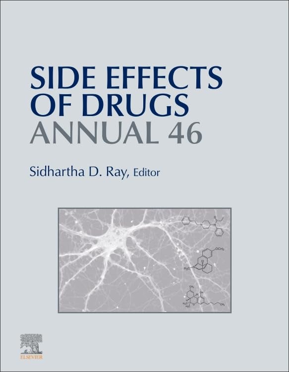 Side Effects of Drugs Annual (Volume 46)