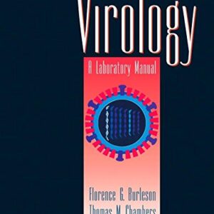 Virology: A Laboratory Manual