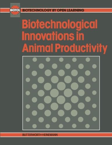 Biotechnological Innovations in Animal Productivity