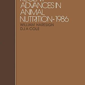 Recent Advances in Animal Nutrition (Studies in the Agricultural & Food Sciences)