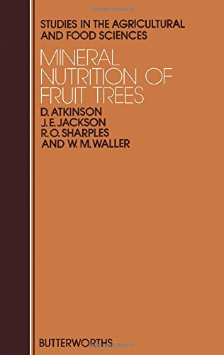 Mineral nutrition of fruit trees (Studies in the agriculture and food sciences)
