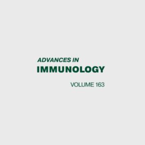 Advances in Immunology (Volume 163)