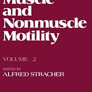 Muscle and Nonmuscle Motility: 2