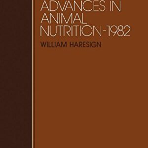 Recent Advances in Animal Nutrition 1982