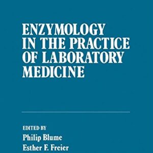 Enzymology in the practice of laboratory medicine