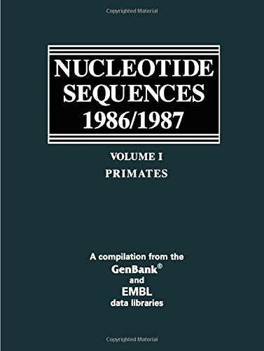 Nucleotide Sequences 1986/1987: Primates