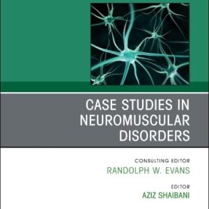 Case Studies in Neuromuscular Disorders