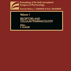 Receptors and Cellular Pharmacology (Proceedings of the Sixth International Congress of Pharmacology