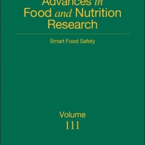 Smart Food Safety (Volume 111) (Advances in Food and Nutrition Research