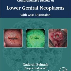 Comprehensive review of lower genital neoplasms: With case discussion