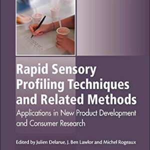 Rapid Sensory Profiling Techniques: Applications in New Product Development and Consumer Research (Woodhead Publishing Series in Food Science