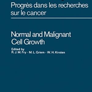 Normal and Malignant Cell Growth