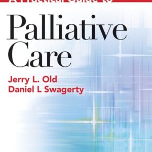 A Practical Guide to Palliative Care-ISBN: 9780781763431