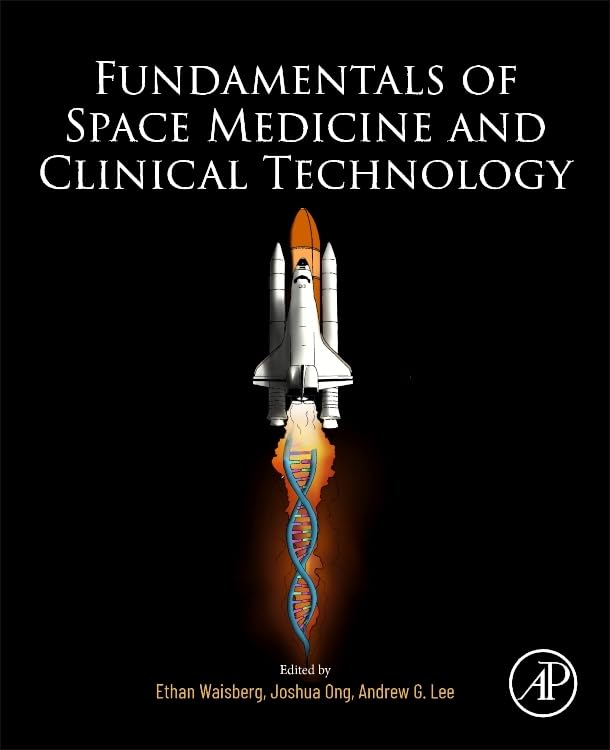 Fundamentals of Space Medicine and Clinical Technology