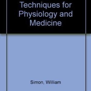 Mathematical techniques for physiology and medicine