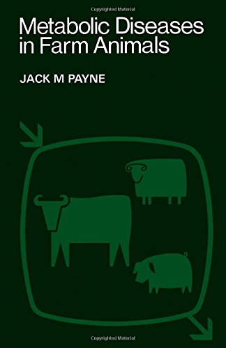 Metabolic diseases in farm animals