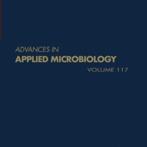 Advances in Applied Microbiology (Volume 117)