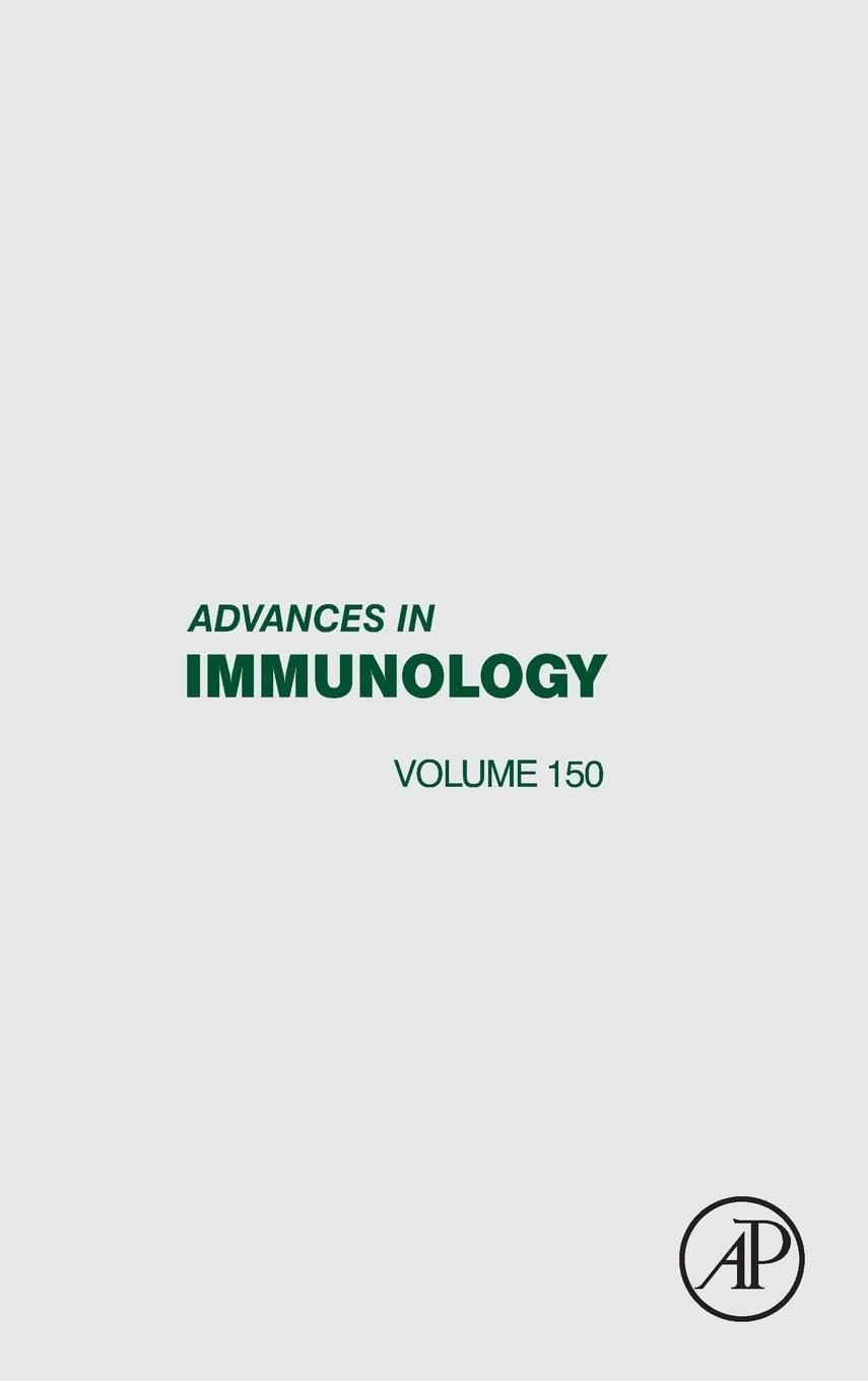 Advances in Immunology (Volume 150)
