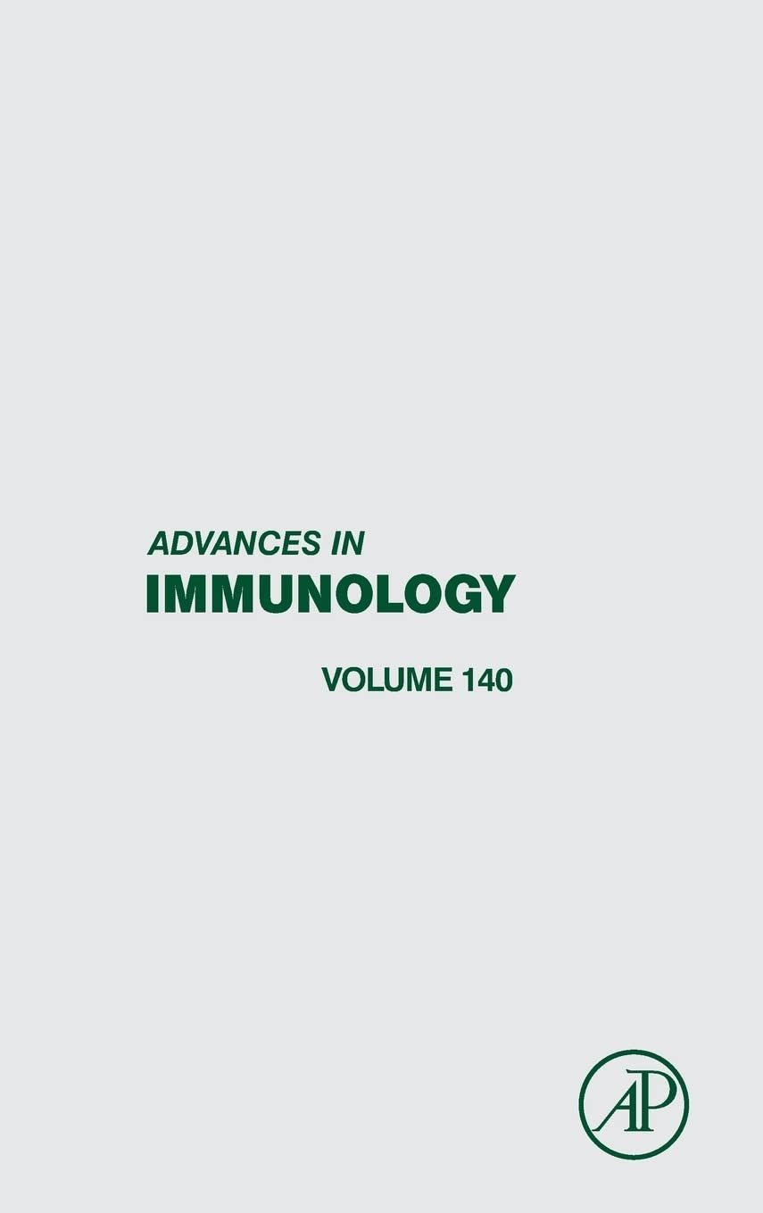 Advances in Immunology (Volume 140)