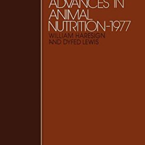 Recent Advances in Animal Nutrition 1977