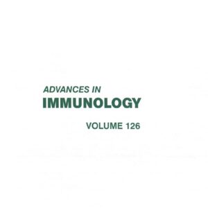 Advances in Immunology (Volume 126)