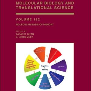 Molecular Basis of Memory (Volume 122) (Progress in Molecular Biology and Translational Science