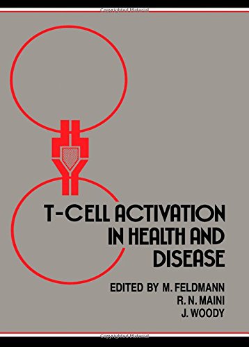 T-Cell Activation in Health and Disease Disorders of Immune Regulation Infection and Autoimmunity: Papers from an International Meeting in Oxford