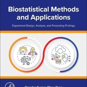 Biostatistical Methods and Applications: Experiment Design