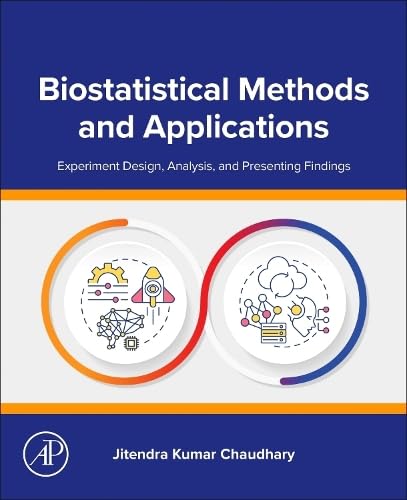 Biostatistical Methods and Applications: Experiment Design