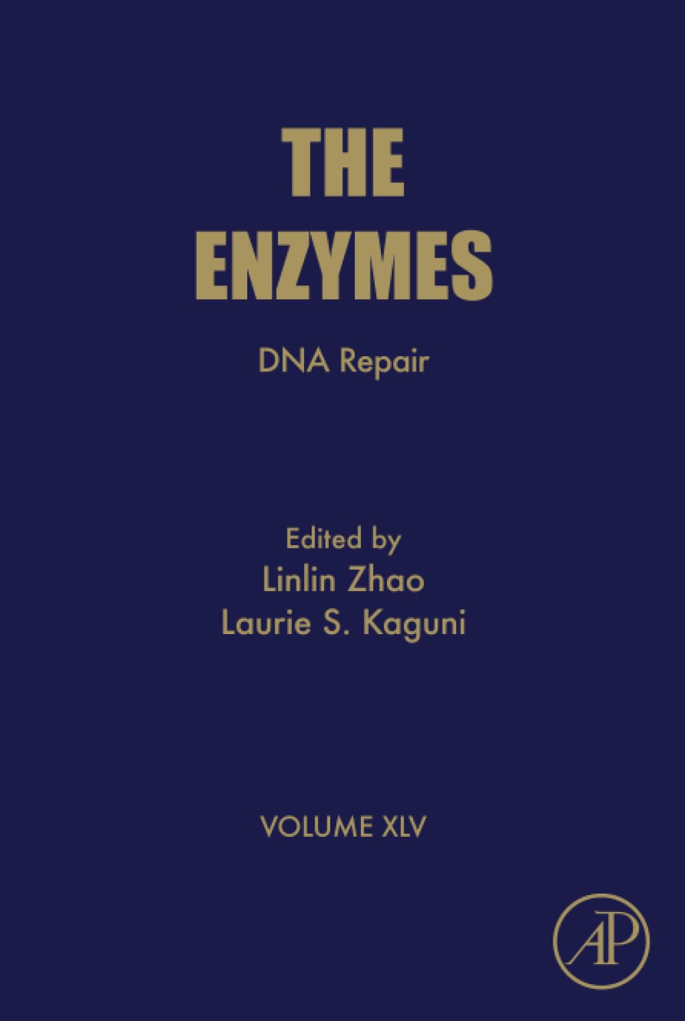 DNA Repair (Volume 45) (The Enzymes