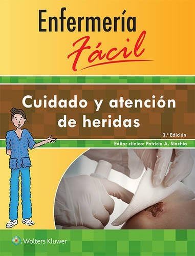 EnfermerÃa fácil. Cuidado y atención de heridas (Enfermeria Facil / Easy Nursing) (Spanish Edition)-ISBN: 9788416353866
