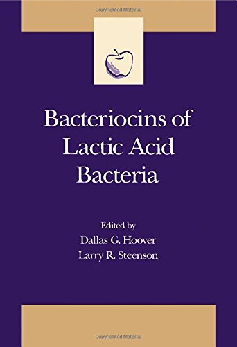 Bacteriocins of Lactic Acid Bacteria (Food Science & Technology International)