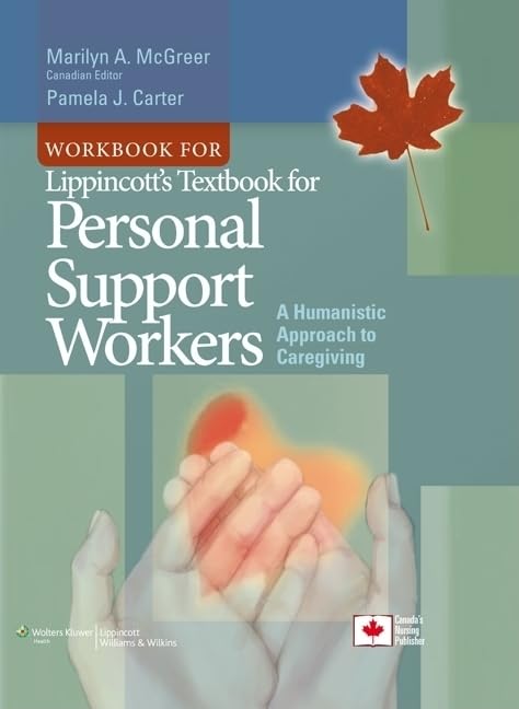 Workbook for Lippincott's Textbook for Personal Support Workers: A Humanistic Approach to Caregiving-ISBN: 9781608311842