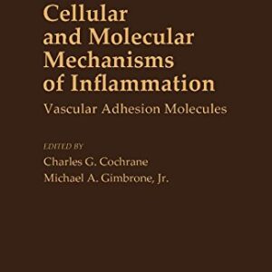 Cellular and Molecular Mechanisms of Inflammation: Vascular Adhesion Molecules